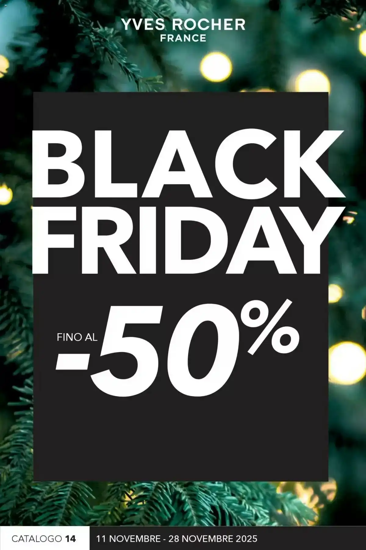 Volantino Samsung Black Friday 2025 2 – Volantino Samsung Volantino Samsung Black Friday 2025 1 – yves rocher black friday 1