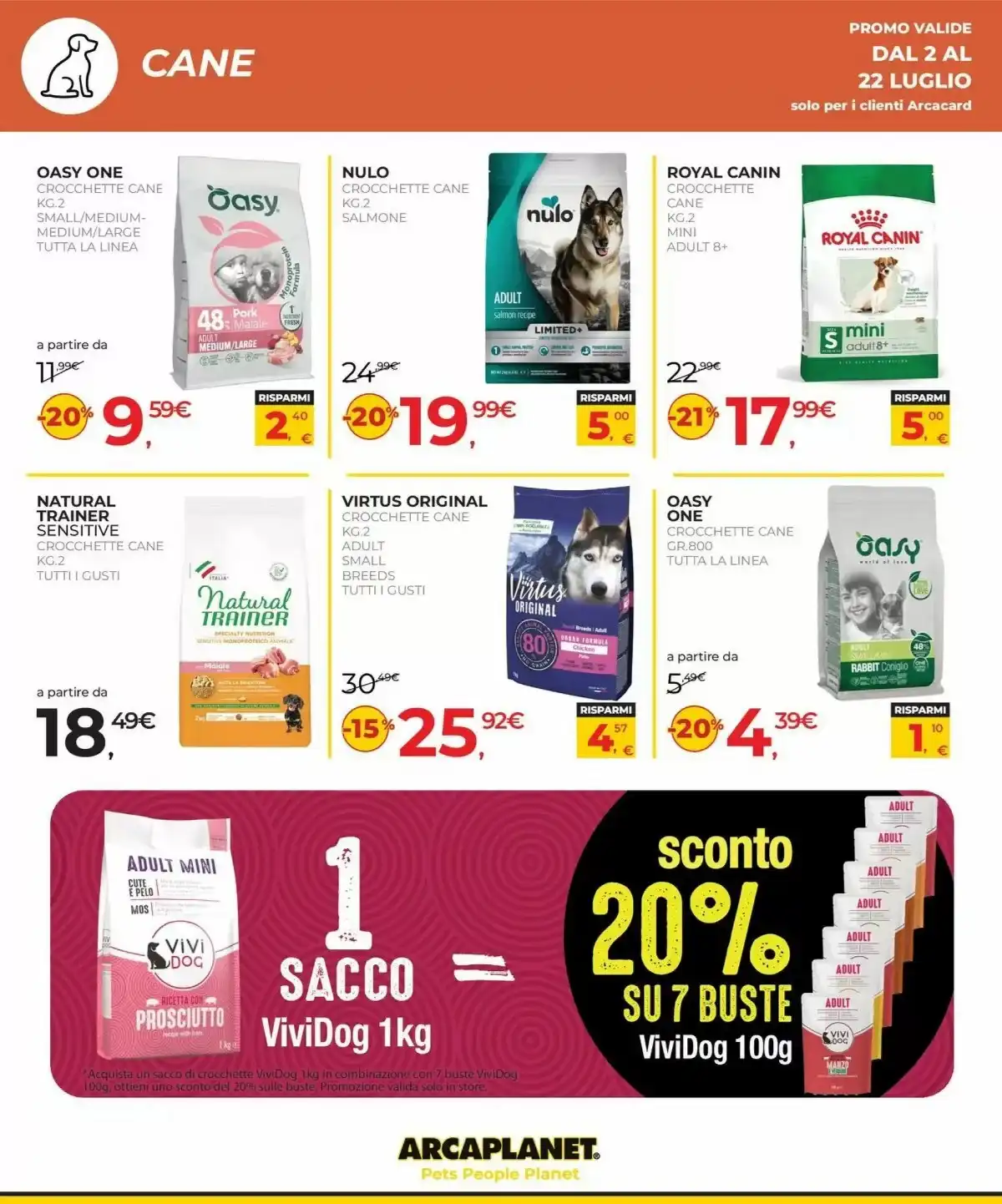 Volantino Arcaplanet Nuovo Dal 23 Luglio Al 31 Luglio 2026 Anteprima - Immagine 2 Dal 2 Luglio