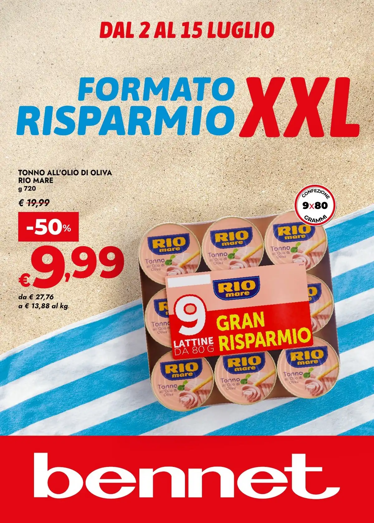 Volantino Bennet Nuovo Dal 2 Luglio Al 15 Luglio 2026 Anteprima - Immagine 1 Dal 2 Luglio
