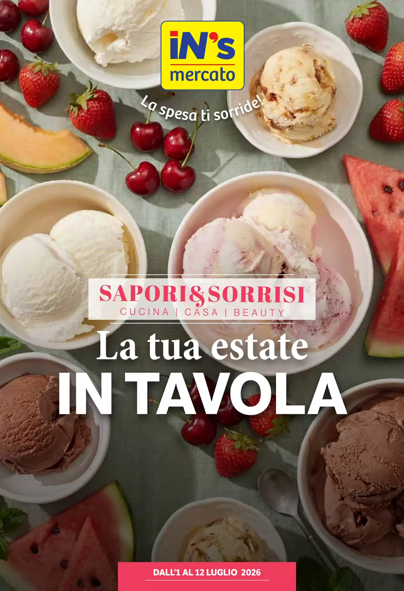Volantino In’s Mercato Dal 1 Luglio Al 12 Luglio 2026 Anteprima - Immagine 1 Dal 1 Luglio