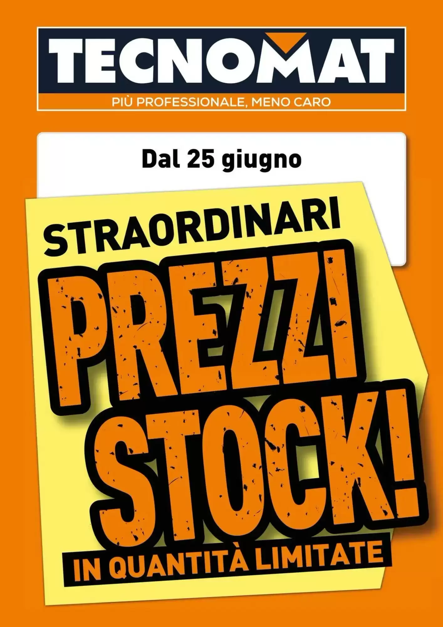 Volantino Tecnomat Dal 10 Luglio Al 30 Luglio 2026 Anteprima - Immagine 1 Dal 25 Giugno