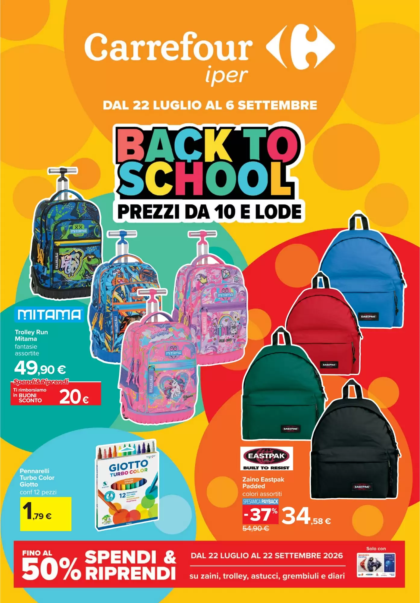 Volantino Carrefour Dal 24 Luglio Al 5 Agosto 2026 Anteprima - Immagine 1 Dal 22 Luglio Scuola