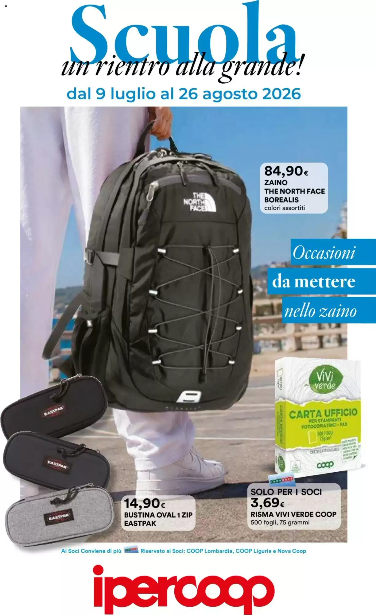 Volantino Ipercoop Nuovo Dal 16 Luglio Al 29 Luglio 2026 Anteprima - Immagine 1 Scuola Dal 9 Luglio - 26 Agosto