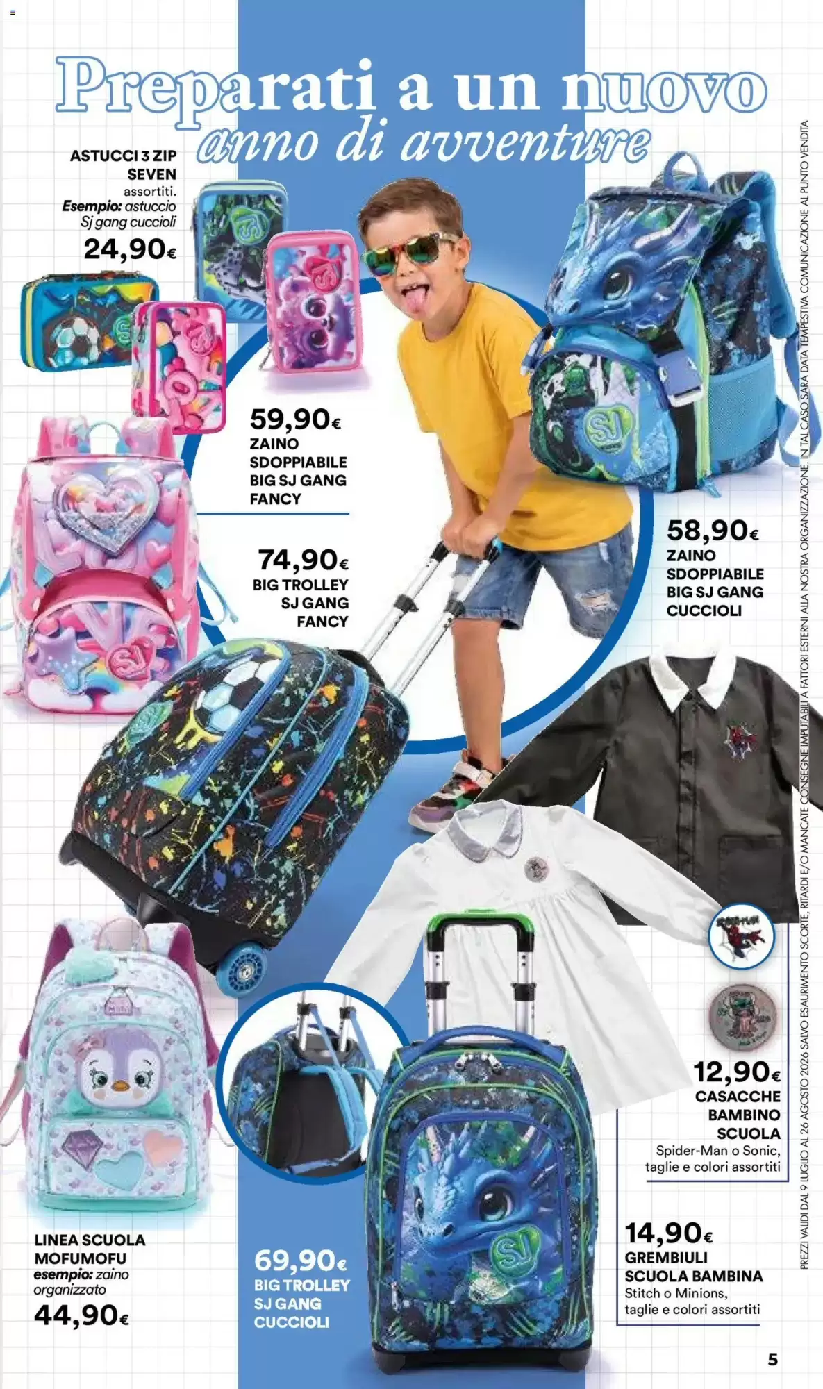 Scuola Dal 9 Luglio - 26 Agosto