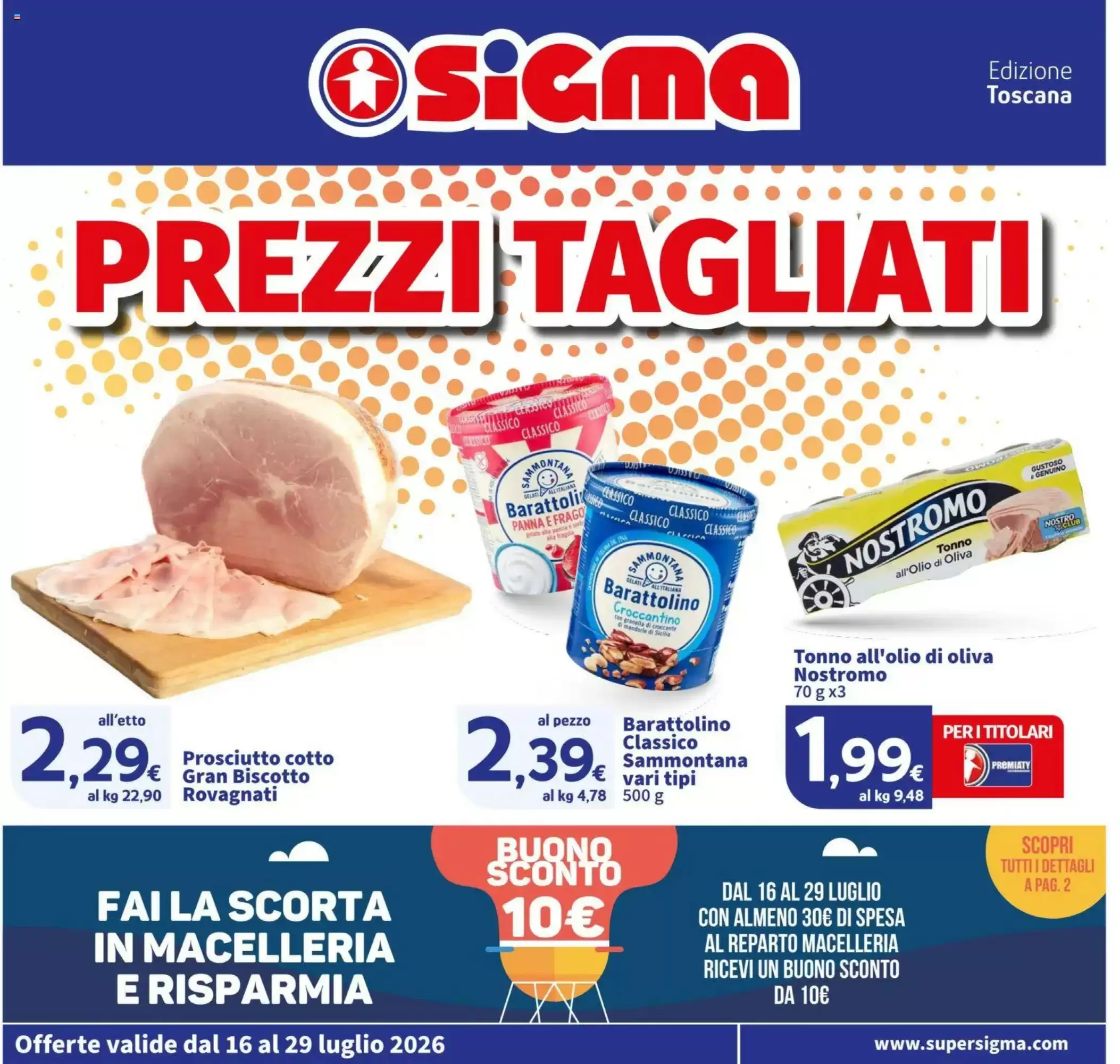 Volantino Sigma Dal 16 Luglio Al 29 Luglio 2026 Anteprima - Immagine 1 Dal 16 Luglio