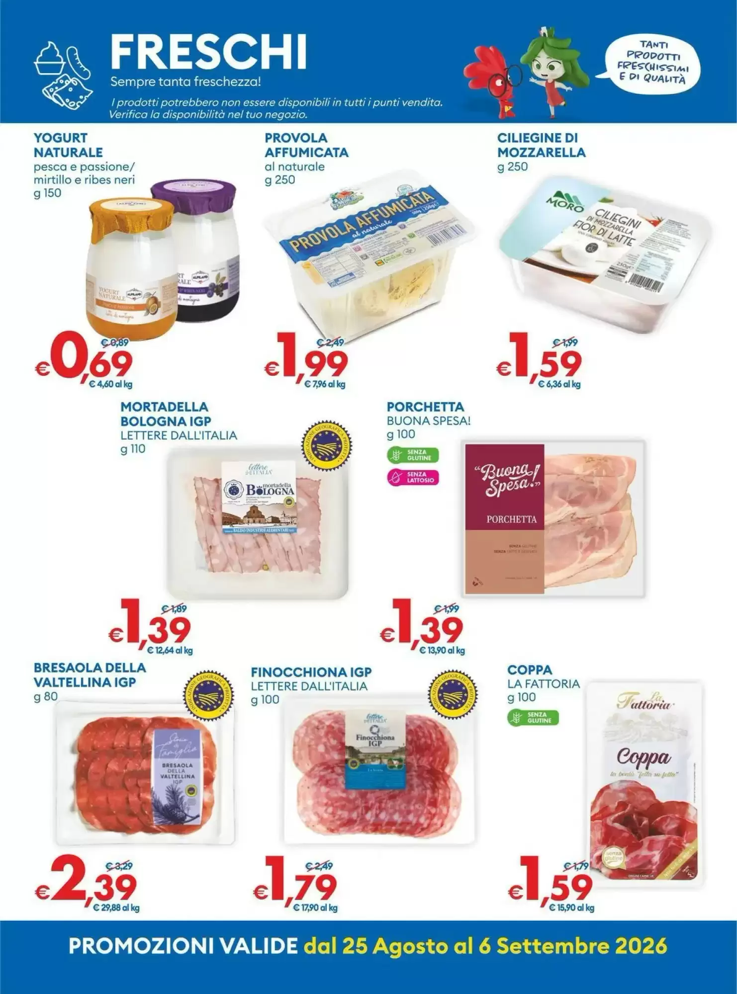 Dal 25 Agosto