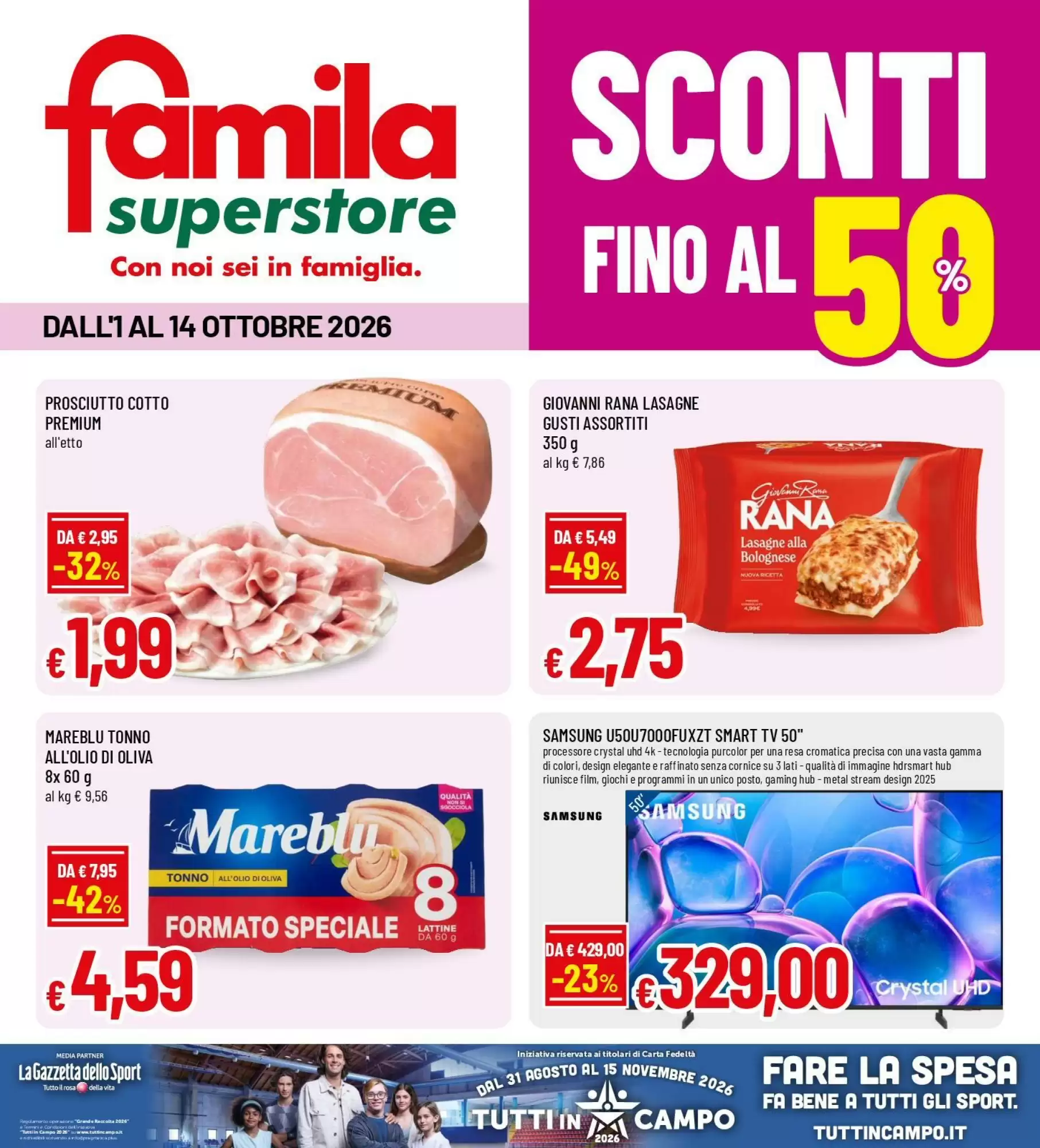 Volantino Famila Superstore Dal 1 Ottobre Al 14 Ottobre 2026 Anteprima - Immagine 1 Dal 1 Ottobre