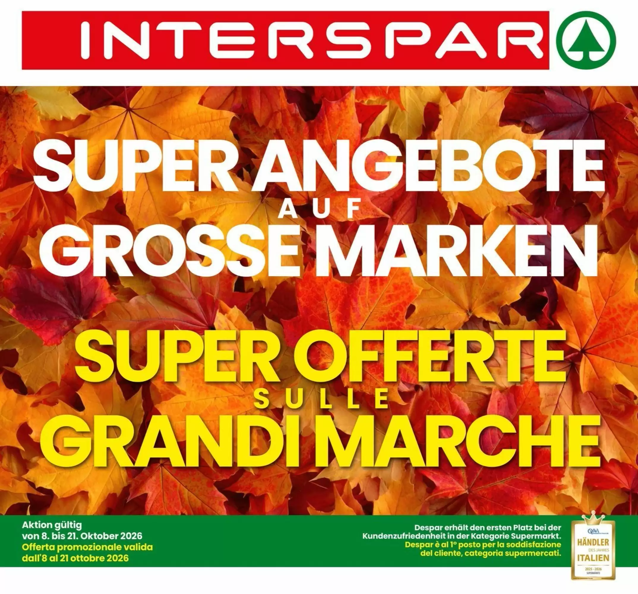 Interspar Volantino Dal 8 Ottobre Al 21 Ottobre 2026 - Immagine 1 Dal 8 Ottobre